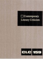 Contemporary Literary Criticism Volume 159