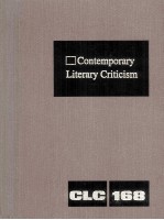 Contemporary Literary Criticism Volume 168