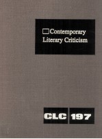 Contemporary Literary Criticism Volume 197