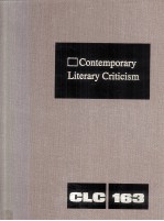 Contemporary Literary Criticism Volume 163