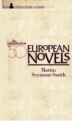 Pan Literature Guides An Introduction to Fifty European Novels