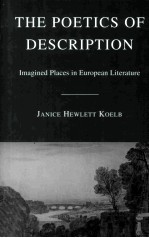 The Poetics of Description Imagined Places in European Literature