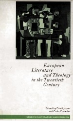 European Literature and Theology in the Twentieth Century Ends of time