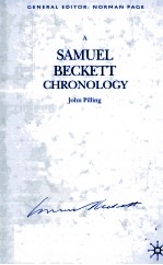 A SAMUEL BECKETT CHRONOLOGY