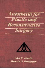 Anesthesia for Plastic and Reconstructive Surgery