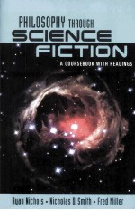 Philosophy Through Science Fiction A Coursebook with Readings