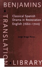 Classical Spanish Drama in Restoration English (1660-1700)