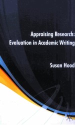 Appraising Research:Evaluation in Academic Writing