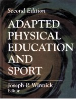 ADAPTED PHYSICAL EDUCATION AND SPORT SECOND EDITION