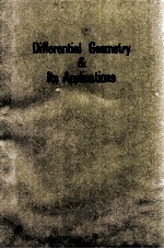 DIFFERENTIAL GEOMETRY AND ITS APPLICATIONS