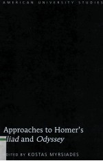 Approaches to Homer's Iliad and Odyssey