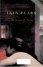 IAIN PEARS: THE DREAM OF SCIPIO