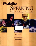 PUBLIC SPEAKING A GUIDE FOR THE ENGAGED COMMUNICATOR