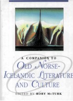 A COMPANION TO OLD NORSE-ICELANDIC LITERATURE AND CULTURE