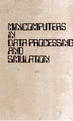 MINICOMPUTERS IN DATA PROCESSING AND SIMULATION