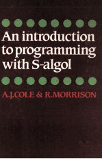 An Introduction to Programming With S-algol