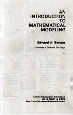 AN INTRODUCTION TO MATHEMATICAL MODELING