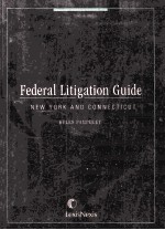 FEDERAL LITIGATION GUIDE:NEW YORK AND CONNECTICUT RULES PAMPHLET 2005