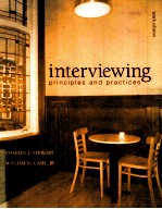 INTERVIEWING:PRINCIPLES AND PRACTICES TENTH EDITION