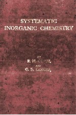 Systematic Inorganic Chemistry From The Standpoint Of The Periodic Law