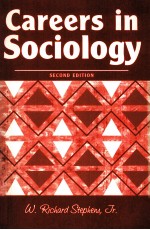 CAREERS IN SOCIOLOGY SECOND EDITION