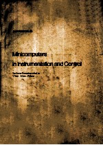 Minicomputers in Instrumentation and Control Second Revised Edition