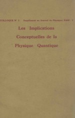 LES IMPLICATIONS CONCEPTUELLES DE IA PHYSIQUE QUANTIQUE