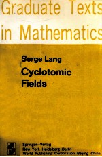 GRADUATE TEXTS IN MATHEMATICS 59: SERGE LANG CYCLOTOMIC FIELDS