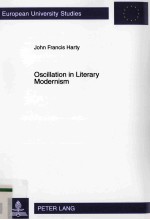 Oscillation in Literary Modernism