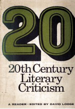 20th Century Literary Criticism A READER