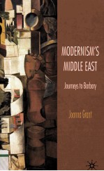 Modernism's Middle East Journeys to Barbary