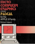 Microcomputer Graphics Using Pascal For the Apple II Family