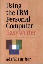 Using the IBM Personal Computer:Easy Writer TM