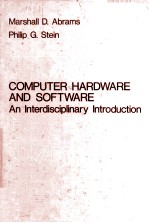 Computer Hardware And Software An Interdisciplinary Introduction