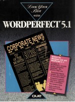 Look Your Best with WordPerfect R 5.1