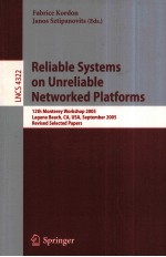 Lecture Notes in Computer Science 4322 Reliable Systems on Unreliable Networked Platforms 12th Monte