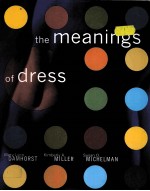 THE MEANINGS OF DRESS