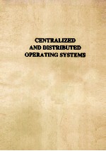 Centralized And Distributed Operating Systems