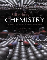 CHEMISTRY:THE MOLECULAR NATURE OF MATTER AND CHANGE THIRD EDITION