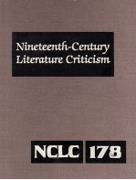 Nineteenth-Century Literature Criticism Volume 178