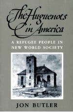 THE HUGUENOTS IN AMERICA