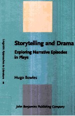 Storytelling and Drama Exploring Narrative Episodes in Plays