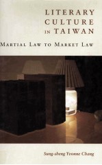 LITERARY CULTURE IN TAIWAN Martial Law to Market Law