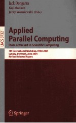 Lecture Notes in Computer Science 3732 Applied Parallel Computing State of the Art in Scientific Com