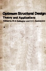 Optimum Structural Design Theory and Applications