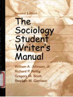 THE SOCIOLOGY STUDENT WRITER’S MANUAL SECOND EDITION