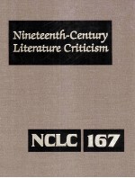 Nineteenth-Century Literature Criticism Volume 167