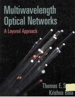 MULTIWAVELENGTH OPTICAL NETWORKS:A LAYERED APPROACH