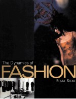 THE DYNAMICS OF FASHION