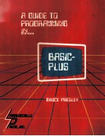 A Guide To Programming In BASIC-PLUS